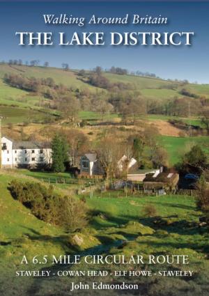 Book cover of Walking Around Britain The Lake District. A 6.5 mile circular route. Stavely to Cowan Head