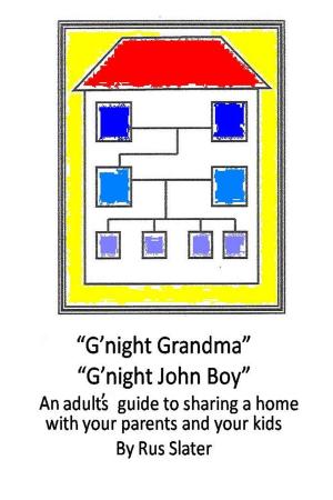 Cover of the book G'night Grandma, G'night John-Boy by Toni Richards