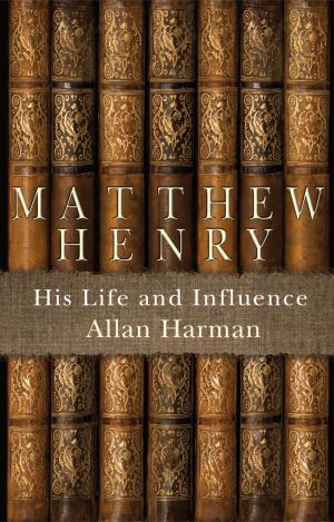Cover of the book Matthew Henry by Martyn Lloyd-Jones