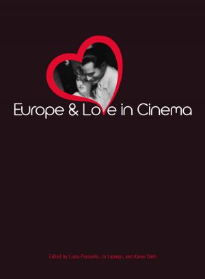 Cover of the book Europe and Love in Cinema by Stephen Harrington