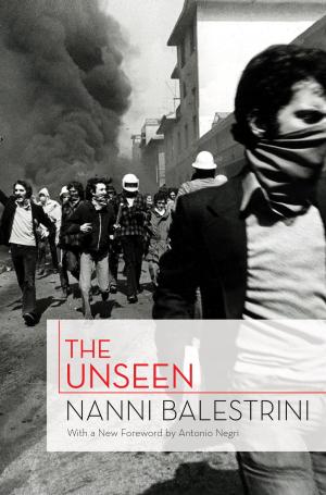 Cover of the book The Unseen by Gareth Peirce