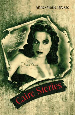 Cover of the book Cairo Stories by Maggie Gee