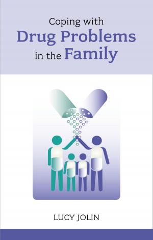 Cover of the book Coping with Drug Problems in the Family by Leila Bright