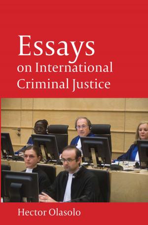Cover of the book Essays on International Criminal Justice by Filippo Cappellano, Pier Paolo Battistelli