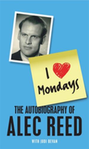 Cover of the book I Love Mondays by Amanda Kirby Dr.