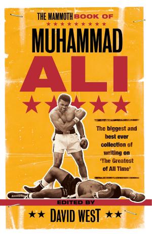 bigCover of the book The Mammoth Book of Muhammad Ali by 