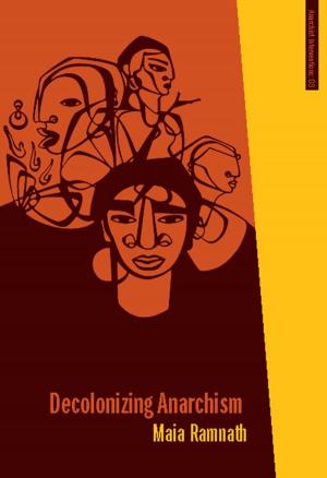 Cover of the book Decolonizing Anarchism by Agustín Comotto