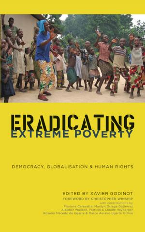 Cover of the book Eradicating Extreme Poverty by Hernando Calvo Ospina