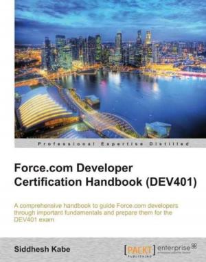 Cover of the book Force.com Developer Certification Handbook by David Burns