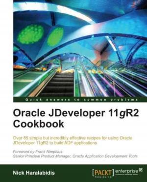 Cover of the book Oracle JDeveloper 11gR2 Cookbook by Gaston C. Hillar