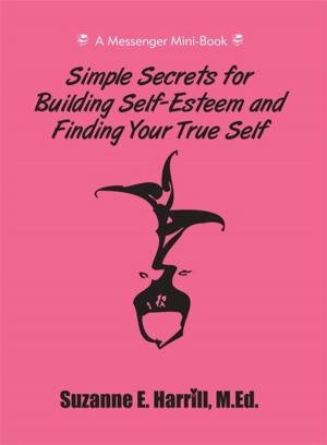 Cover of Simple Secrets for Building Self-Esteem and Finding Your True Self