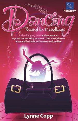 Cover of the book Dancing 'Round The Handbags by John McLachlan, Karen Meager