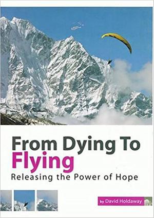 Cover of the book From Dying to Flying by Hilaire Belloc