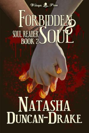 Cover of the book Forbidden Soul (Book 2 of the Soul Reader Series) by Sophie Duncan, Natasha Duncan-Drake