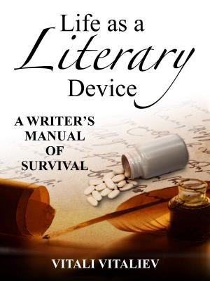 Book cover of Life as a Literary Device