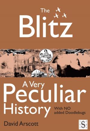 Cover of the book The Blitz, A Very Peculiar History by Alan Dershowitz