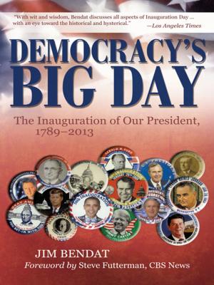 Cover of the book Democracy's Big Day by Richard M. Bongiovanni