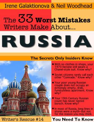 Book cover of The 33 Worst Mistakes Writers Make About Russia