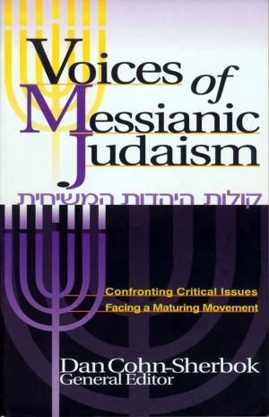 Cover of the book Voices of Messianic Judaism by Libi Astaire