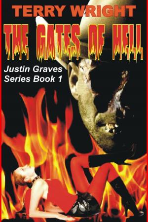 Cover of the book The Gates of Hell by James Halon