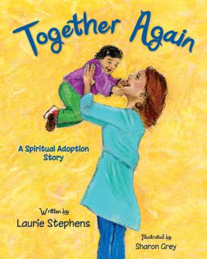 Cover of the book Together Again by Kenneth L. Capps