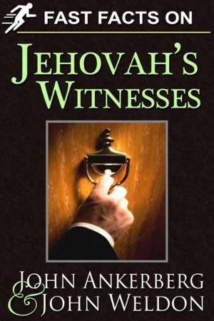 Book cover of Fast Facts on Jehovah's Witnesses