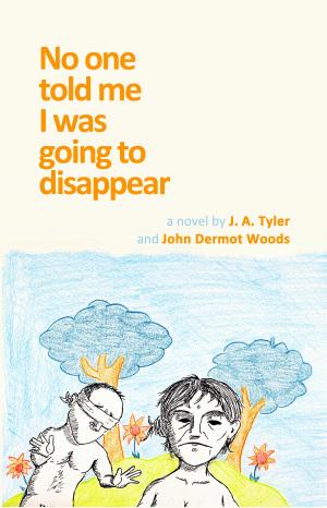 Book cover of No One Told Me I Was Going To Disappear