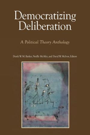 Cover of the book Democratizing Deliberation by Nan Fairley, Dr. Mark Wilson