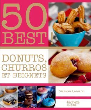 Cover of the book Donuts, Beignets et Churros by Chris Semet