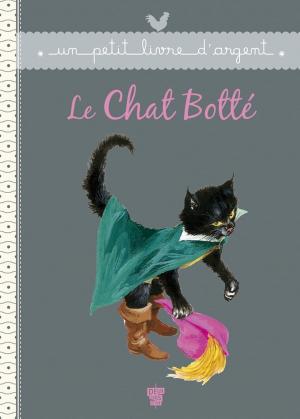 Cover of the book Le chat botté by Fabienne Blanchut, Camille Dubois