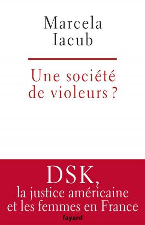 Book cover of Une société de violeurs?