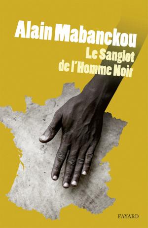 Book cover of Le sanglot de l'homme noir