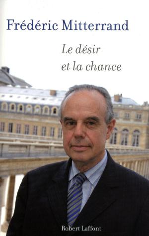 Cover of the book Le Désir et la chance by Iain M. BANKS