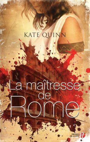 Cover of the book La Maîtresse de Rome by Françoise BOURDON