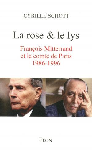 Cover of the book La rose et le lys by Boris AKOUNINE