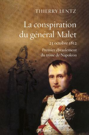 Cover of the book La conspiration du général Malet by François-Emmanuel BREZET