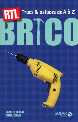 Cover of the book Bricolage - Trucs et Astuces RTL by Cécile BERRIET, Marc HILLMAN
