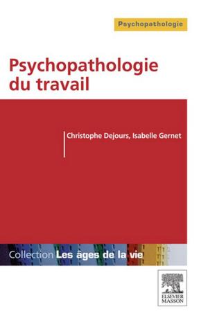 Cover of Psychopathologie du travail