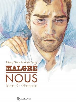 Cover of the book Malgré Nous T03 by Isabelle Bauthian, Rébecca Morse