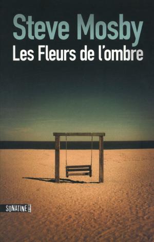 Cover of the book Les fleurs de l'ombre by Robert POBI