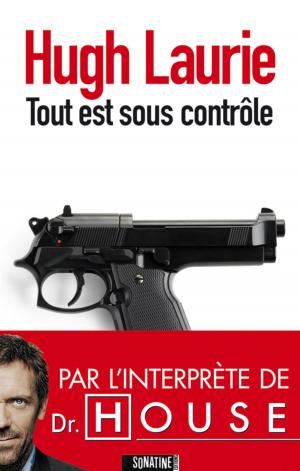 Cover of the book Tout est sous contrôle by Neal STEPHENSON