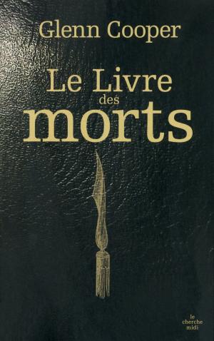 Cover of the book Le livre des morts by Michel DELMAS