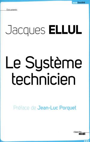 Cover of the book Le système technicien by Patrice DELBOURG