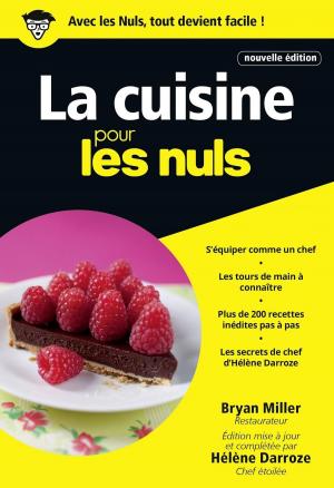 Cover of the book La Cuisine Pour les Nuls by Martine LIZAMBARD, Stéphanie BULTEAU, Sylvie GIRARD-LAGORCE, Lucia PANTALEONI