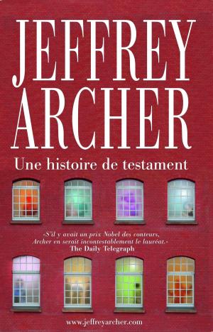Cover of the book Une histoire de testament by Philippe CHAVANNE