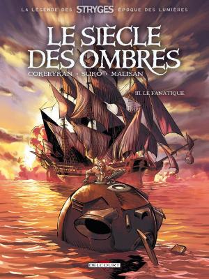 Cover of the book Le Siècle des ombres T03 by Jean-Pierre Pécau, Fred Duval, Fred Blanchard, Florent Calvez
