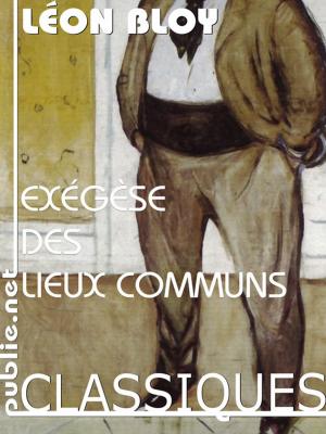 Cover of the book Exégèse des lieux communs by Frank Smith