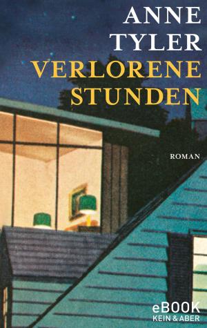 Cover of the book Verlorene Stunden by Philipp Tingler