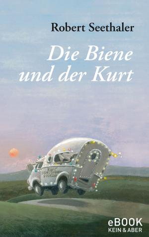Cover of the book Die Biene und der Kurt by Douglas Adams