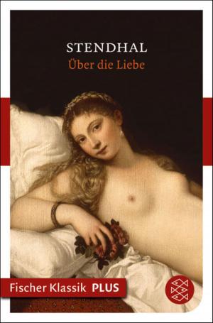 Cover of the book Über die Liebe by Prof. Dr. Elmar Schenkel